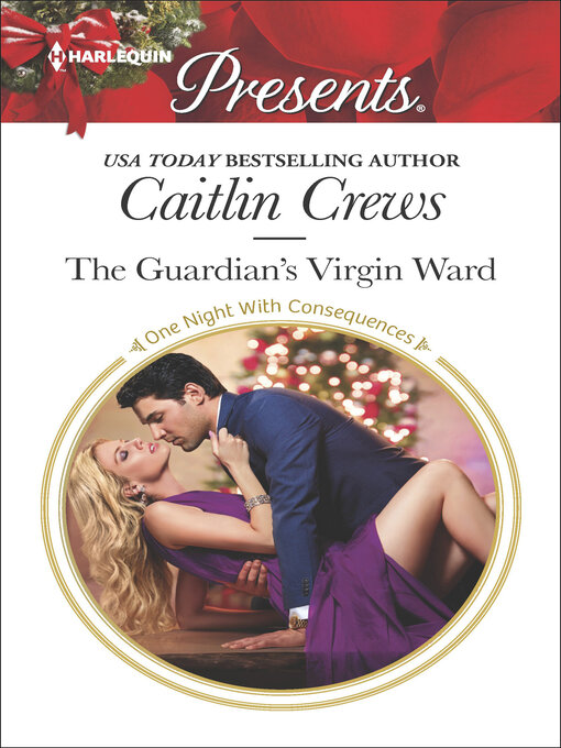 Title details for The Guardian's Virgin Ward by Caitlin Crews - Available
